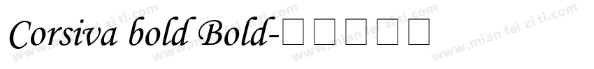 Corsiva bold Bold字体转换
